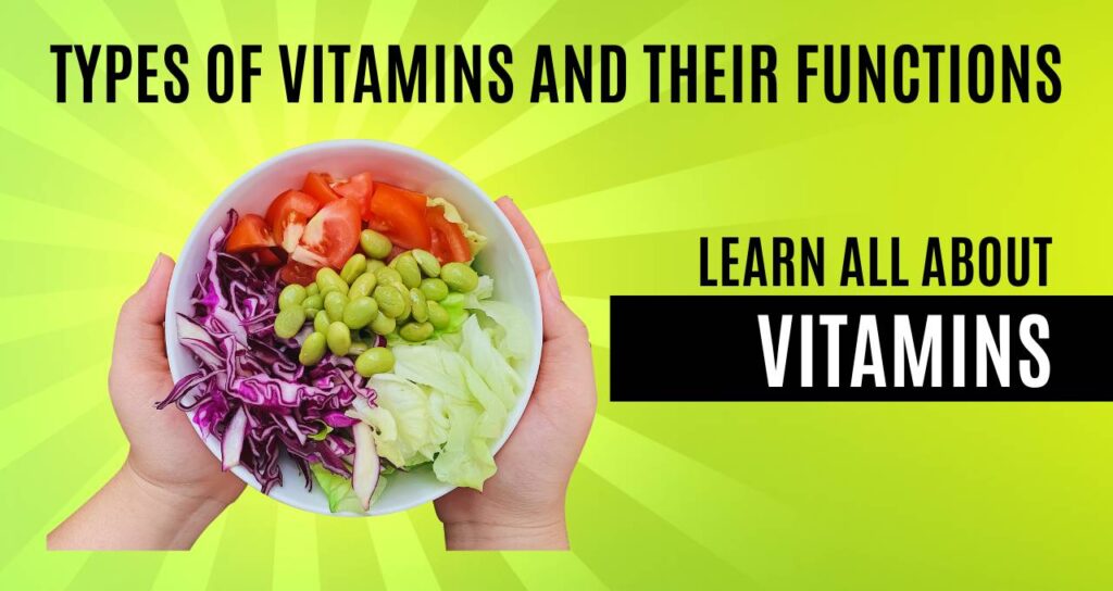 Types of Vitamins and their functions Learn With Professor Manish